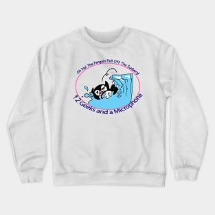 Penguin fell off the iceberg Crewneck Sweatshirt